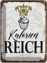 Blechschild 40x30 cm Cupcake Kalorien Küche Kochen reich Essen Backen