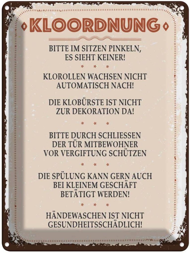 Blechschild 40x30 cm Kloordnung bitte im sitzen pinkeln Warnschild Hinweisschild Sicherheit Vorsicht