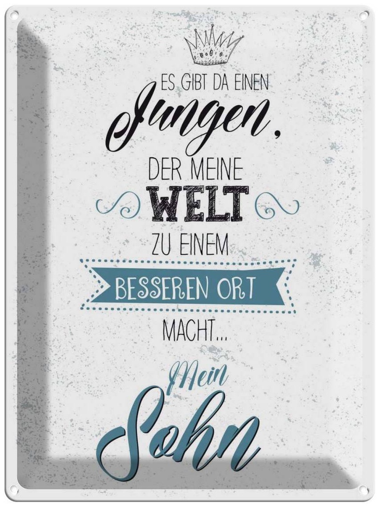 [LA-138645] Blechschild 40x30 cm Sohn meine Welt wird besser Familie Freunde