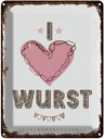 Blechschild 40x30 cm Essen I love Wurst Herz Trinken