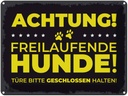 Blechschild 30x40 cm Achtung freilaufende Hunde Warnschild Hinweisschild Sicherheit Vorsicht