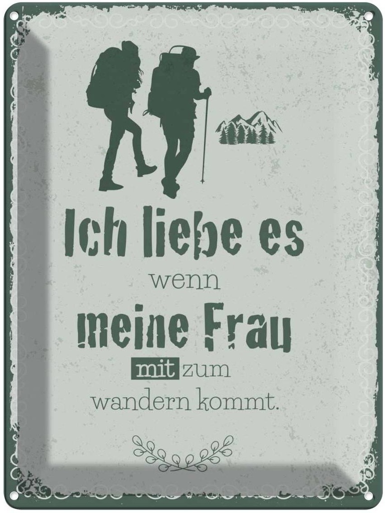 Blechschild 40x30 cm Ich liebe meine Frau mit wandert Spruch Zitat