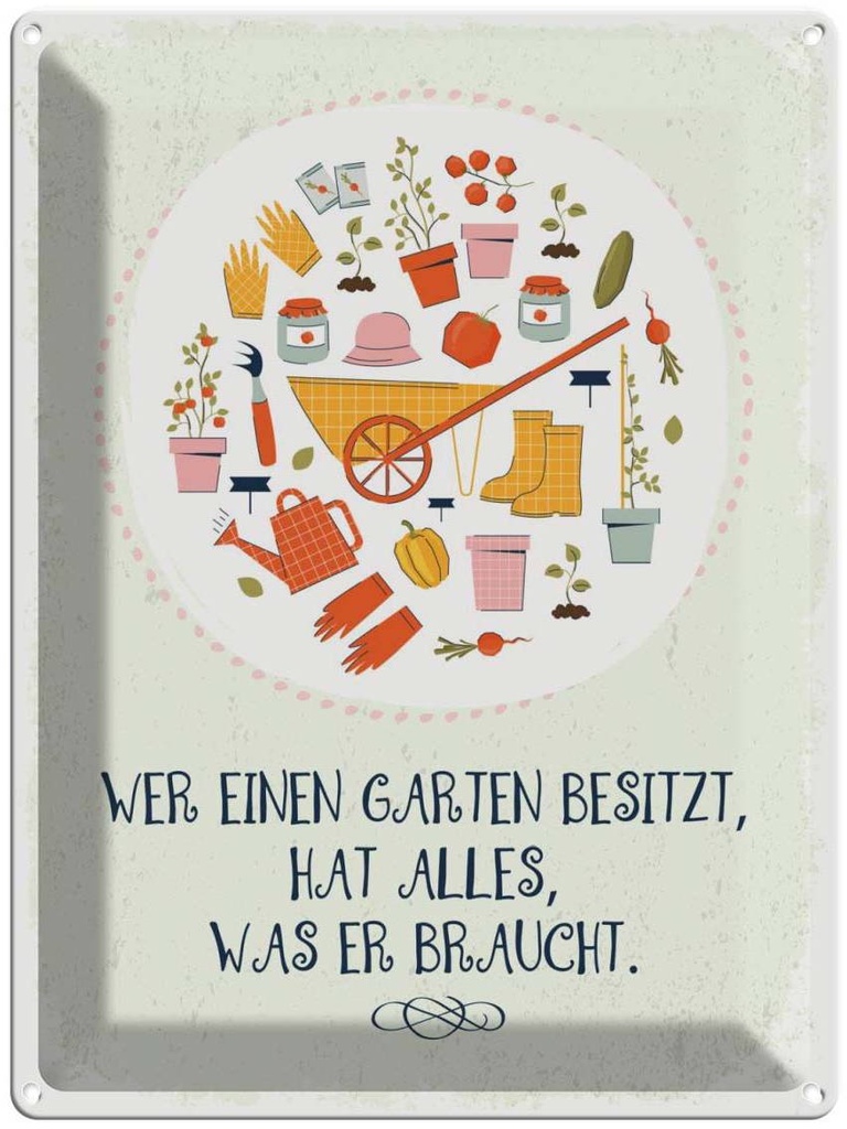 [LA-138683] Blechschild 40x30 cm Wer Garten besitzt hat alles Geschenk