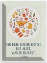 Blechschild 40x30 cm Wer Garten besitzt hat alles Geschenk