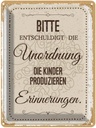 Blechschild 40x30 cm Bitte Entschuldigt Unordnung Warnschild Hinweisschild Sicherheit Vorsicht