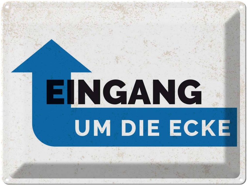 Blechschild 30x40 cm Eingang um die Ecke Warnschild Hinweisschild Sicherheit Vorsicht
