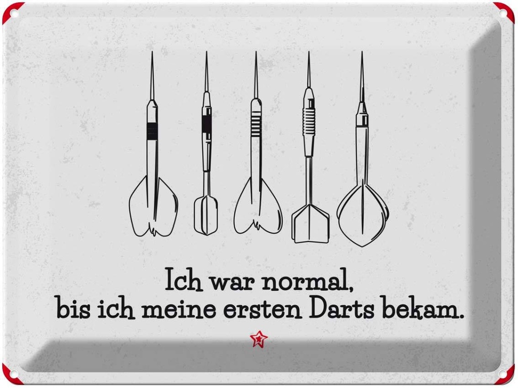 [LA-138698] Blechschild 30x40 cm Dart Ich Zitat war normal bis Darts Sport Hobby Spruch