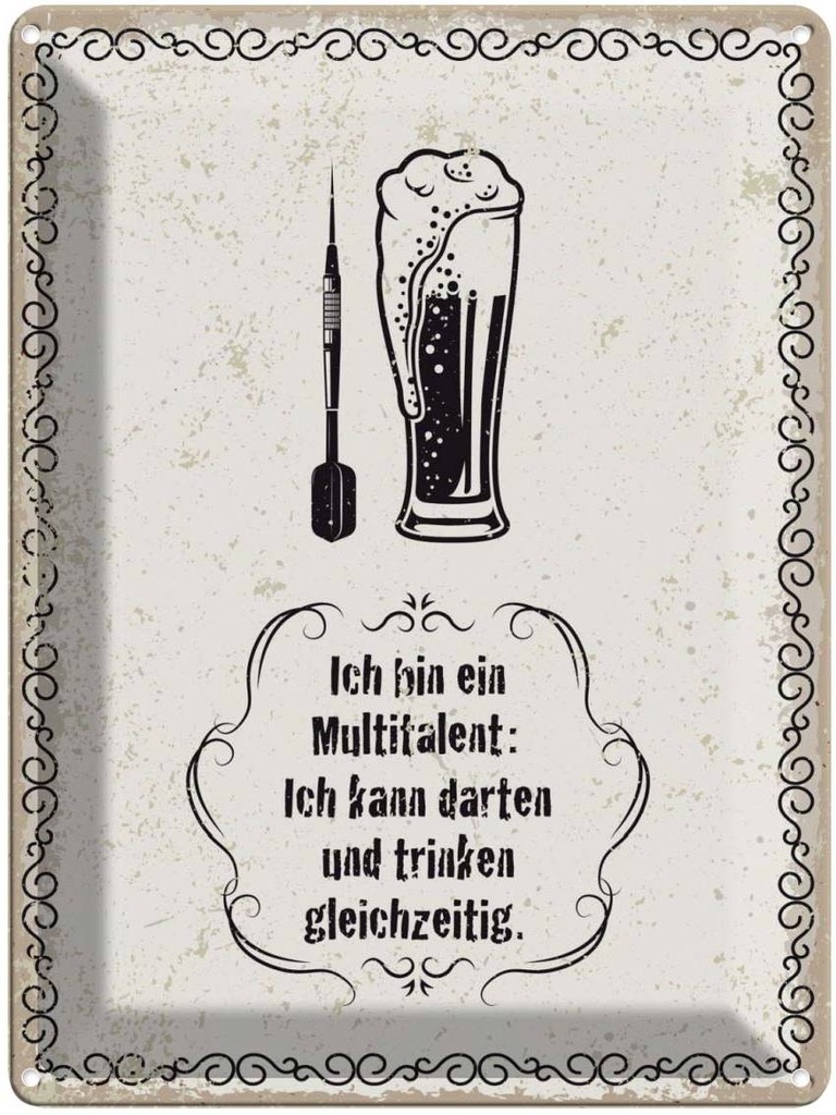 Blechschild 40x30 cm Multitalent kann trinken darten Spruch Zitat