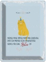 Blechschild 40x30 cm kein Ersatz für eine Katze Tier Haustier