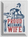 Blechschild 40x30 cm Pinup Proud mechanic wife Pin Up