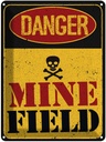 Blechschild 40x30 cm Danger Mine Field Minenfeld Warnschild Hinweisschild Sicherheit Vorsicht