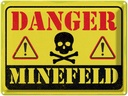 Blechschild 30x40 cm Danger Mine Field Minenfeld Warnschild Hinweisschild Sicherheit Vorsicht