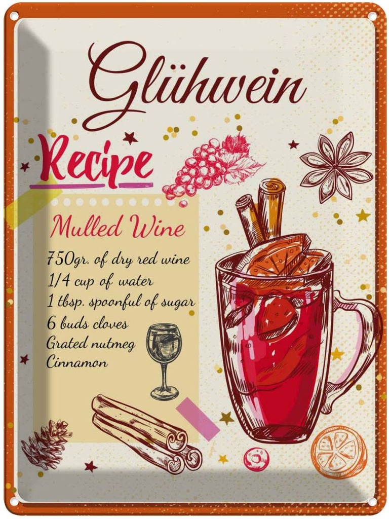 Blechschild 40x30 cm Glühwein Recipe Mulled Wine Essen Trinken