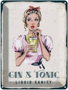 Blechschild 40x30 cm Gin & Tonic Liquid Sanity Essen Trinken