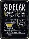 Blechschild 40x30 cm Sidecar Cocktail Recipe Küche Kochen Essen