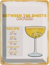 Blechschild 40x30 cm Between the Sheets Cocktail Recipe