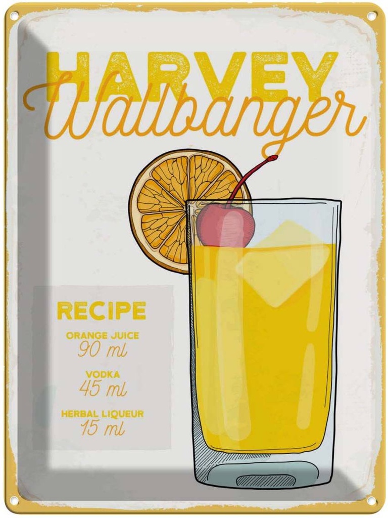 Blechschild 40x30 cm Harvey Wallbanger Cocktail Recipe Essen Trinken