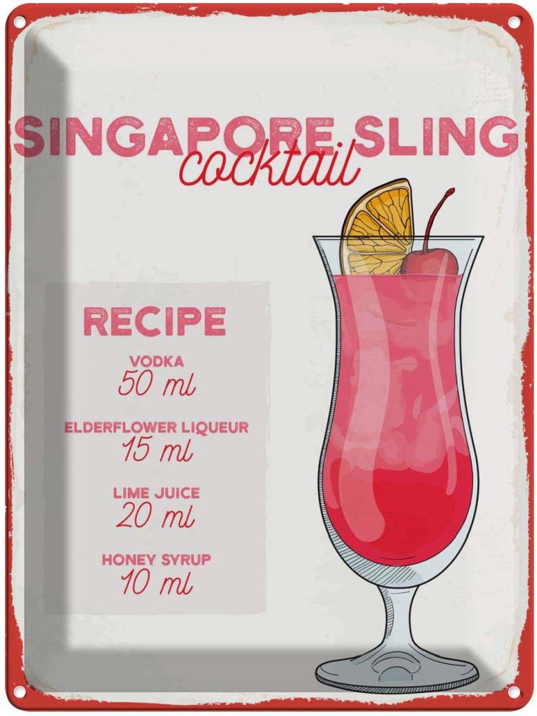 [LA-138797] Blechschild 40x30 cm Singapore Sling Cocktail Recipe Abenteuer Reisen