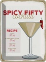 Blechschild 40x30 cm Spicy Fifty Cocktail Recipe Essen Trinken