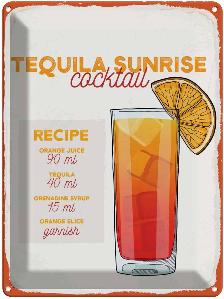 Blechschild 40x30 cm Tequila Sunrise Cocktail Recipe Essen Trinken