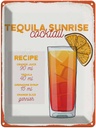 Blechschild 40x30 cm Tequila Sunrise Cocktail Recipe Essen Trinken