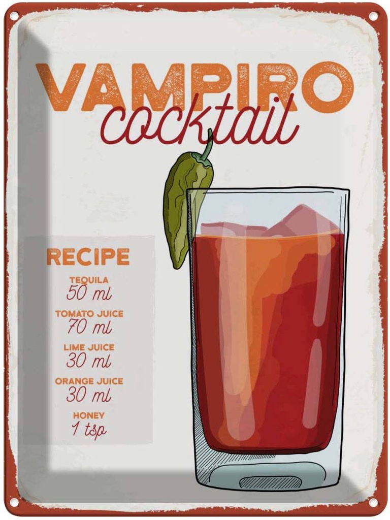 Blechschild 40x30 cm Vampiro Cocktail Recipe Tequila Essen Trinken
