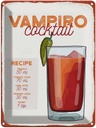 Blechschild 40x30 cm Vampiro Cocktail Recipe Tequila Essen Trinken