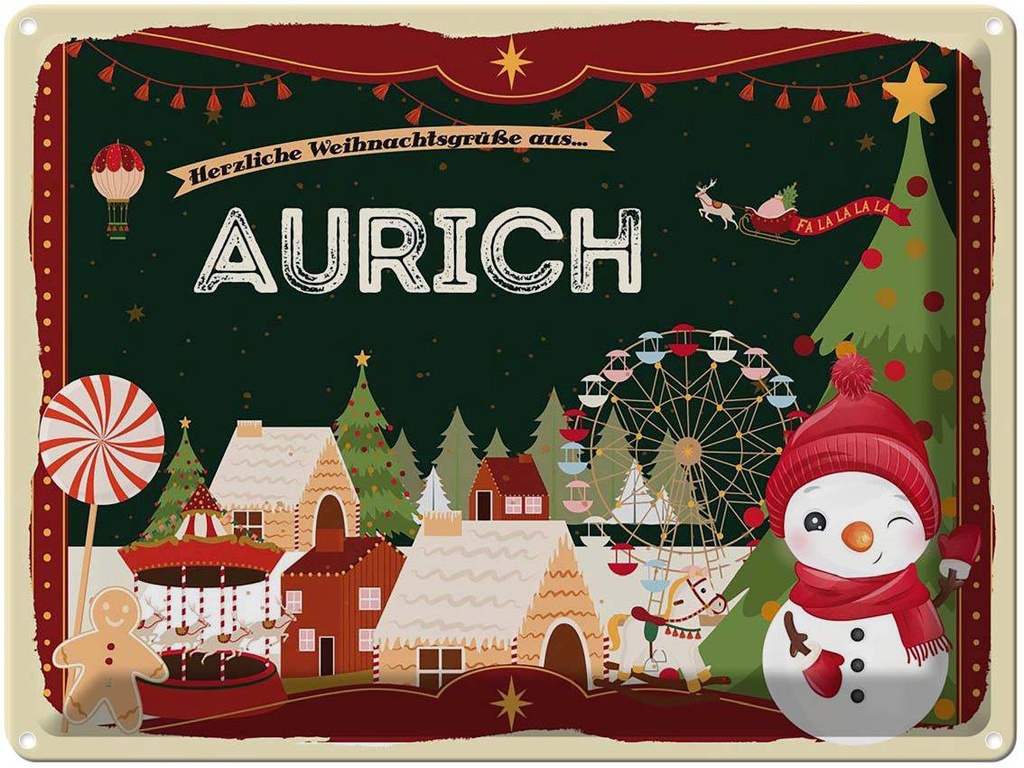 [LA-1786441] Blechschild 30x40 cm Weihnachtsgrüße aus Aurich Weihnachten