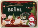 Blechschild 30x40 cm Weihnachtsgrüße aus Brühl Weihnachten