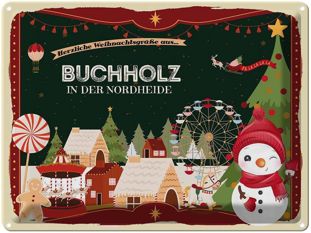 [LA-1786523] Blechschild 30x40 cm Weihnachtsgrüße aus Buchholz Weihnachten
