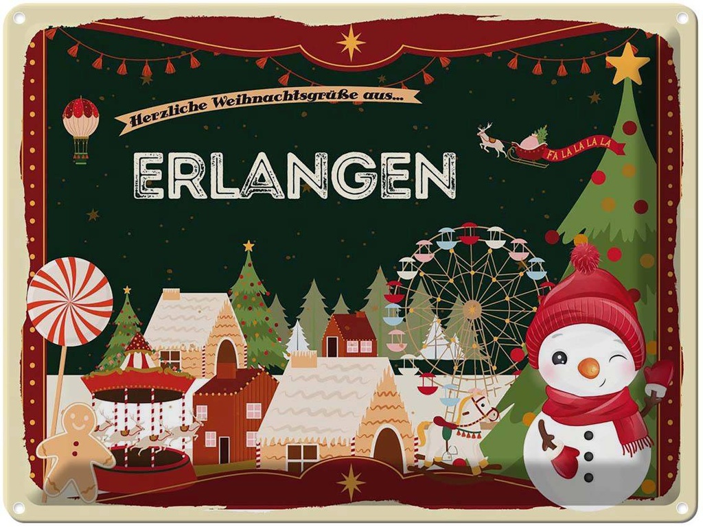 [LA-1786607] Blechschild 30x40 cm Weihnachtsgrüße aus Erlangen Weihnachten