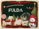 Blechschild 30x40 cm Weihnachtsgrüße aus Fulda Weihnachten Fest