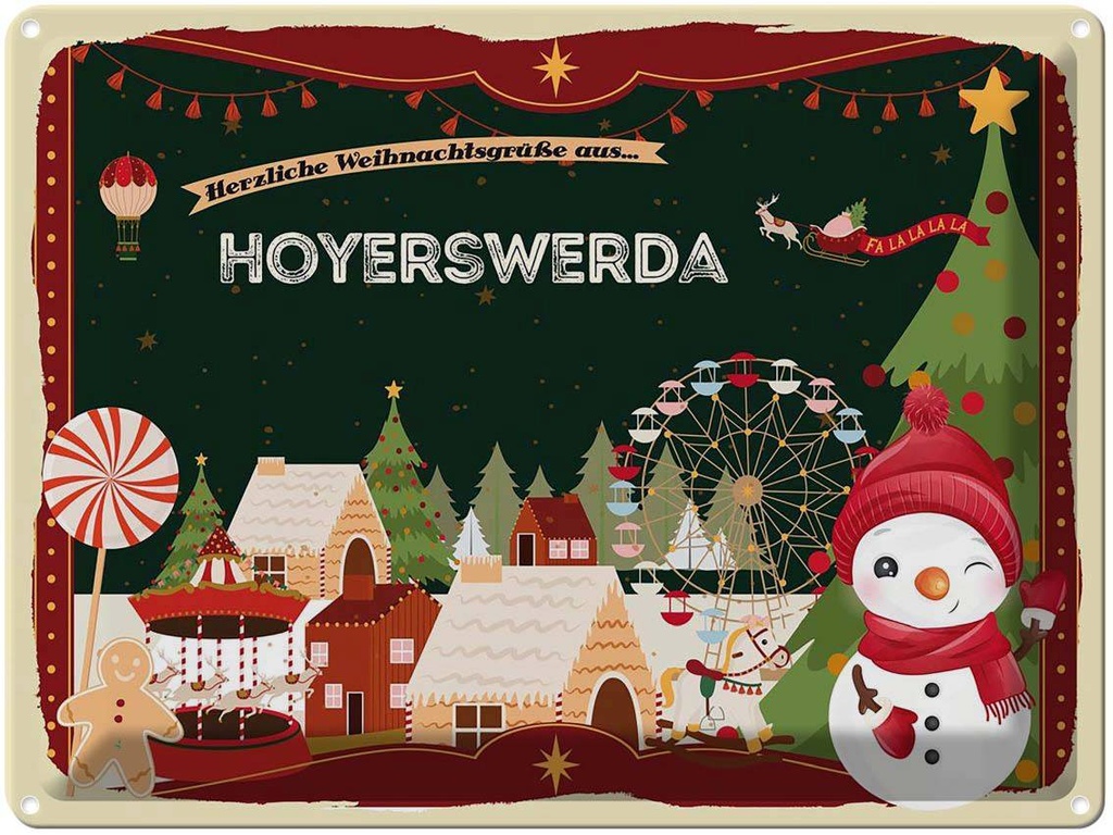 [LA-1786746] Blechschild 30x40 cm Weihnachtsgrüße aus Hoyerswerda Weihnachten