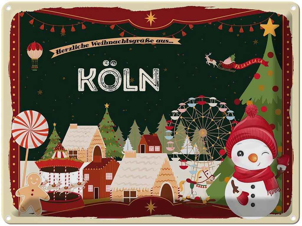 [LA-1786782] Blechschild 30x40 cm Weihnachtsgrüße aus Köln Weihnachten