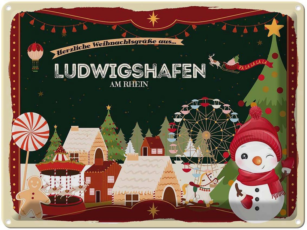 [LA-1786845] Blechschild 30x40 cm Weihnachtsgrüße aus Ludwigshafen am Rhein Weihnachten