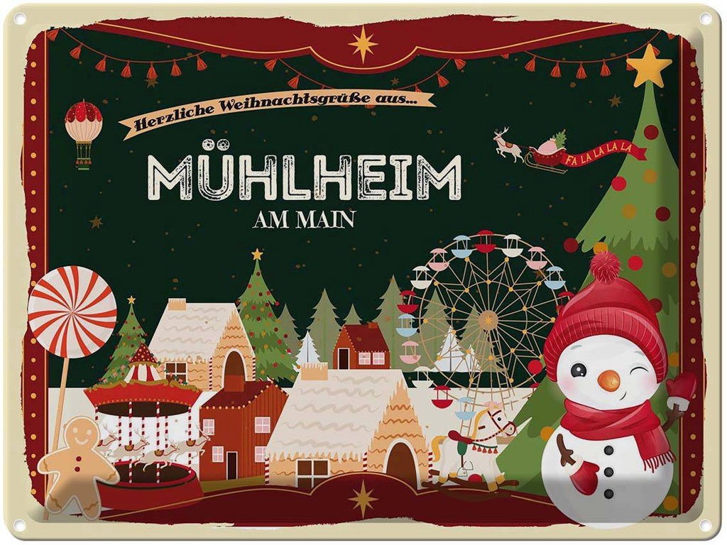 [LA-1786889] Blechschild 30x40 cm Weihnachtsgrüße aus Mülheim am Main Weihnachten