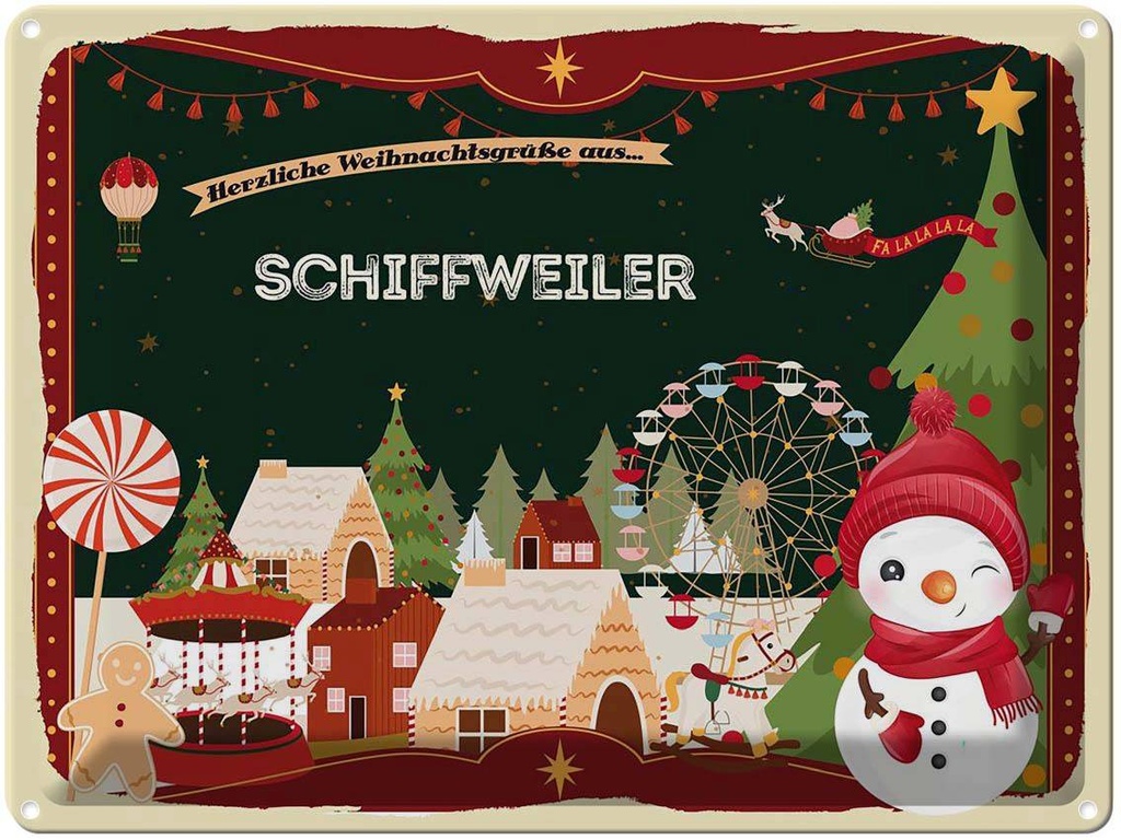 [LA-1787030] Blechschild 30x40 cm Weihnachten Grüße SCHIFFWEILER Abenteuer Reisen Urlaub