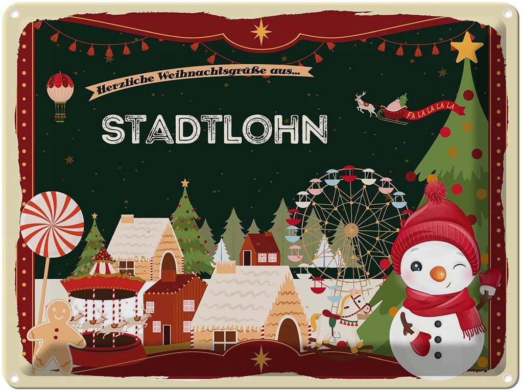 [LA-1787080] Blechschild 30x40 cm Weihnachten Grüße STADTLOHN Abenteuer Reisen Urlaub