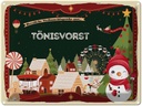 Blechschild 30x40 cm Weihnachten Grüße TÖNISVORST Abenteuer Reisen Urlaub