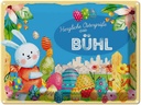 Blechschild 30x40 cm Ostern Ostergrüße BÜHL Gruß Fest