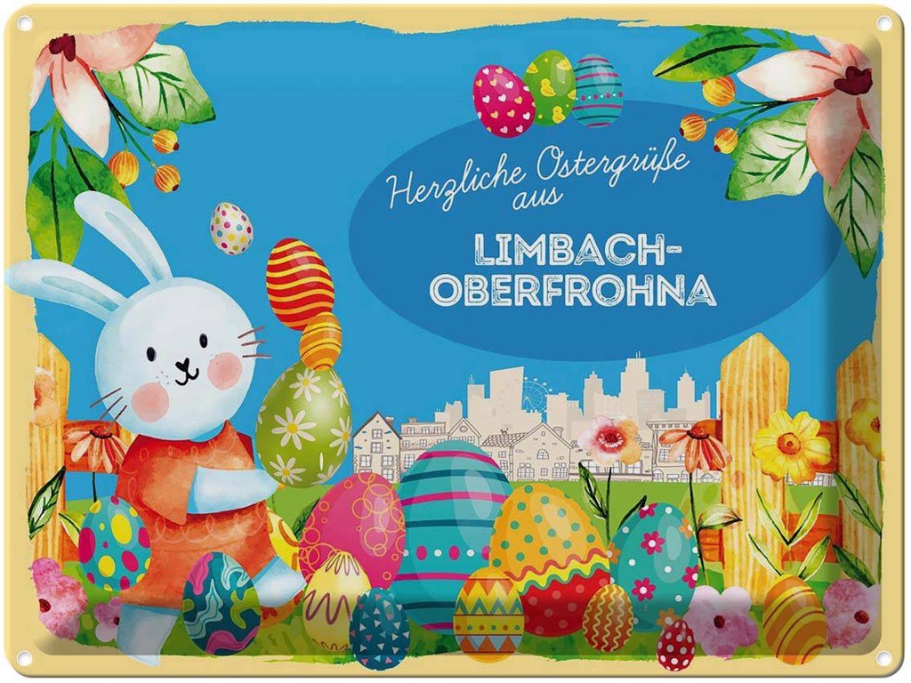 [LA-1788237] Blechschild 30x40 cm Ostern Ostergrüße LIMBACH-OBERFROHNA Gruß