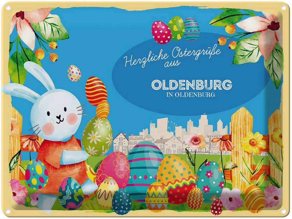 [LA-1788350] Blechschild 30x40 cm Ostern Ostergrüße OLDENBURG IN Gruß