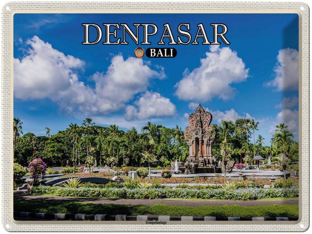 Blechschild 30x40 cm DENPASAR Bali Tempelanlage Wand Bildmotiv Reisemotiv Abenteuer Reisen