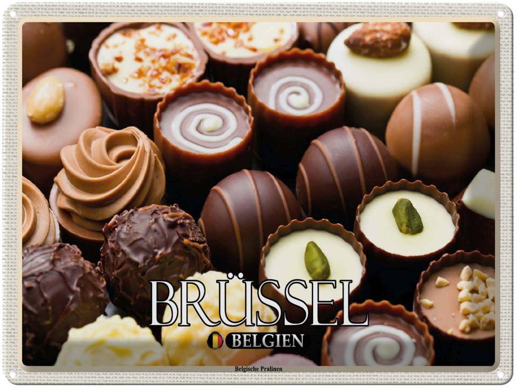 Blechschild 30x40 cm Brüssel Belgien Belgische Pralinen Bildmotiv Reisemotiv Abenteuer Reisen