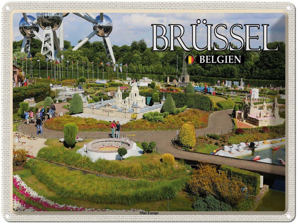 Blechschild 30x40 cm Brüssel Belgien Mini Europe Bildmotiv Reisemotiv Abenteuer Reisen