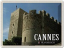 Blechschild 30x40 cm Cannes Frankreich Musée Castre Abenteuer Reisen Urlaub