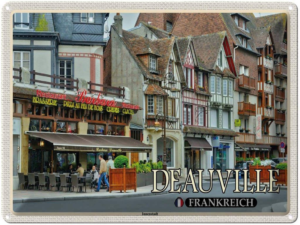 [LA-1788583] Blechschild 30x40 cm Deauville Frankreich Innenstadt Pizzeria Abenteuer Reisen Urlaub
