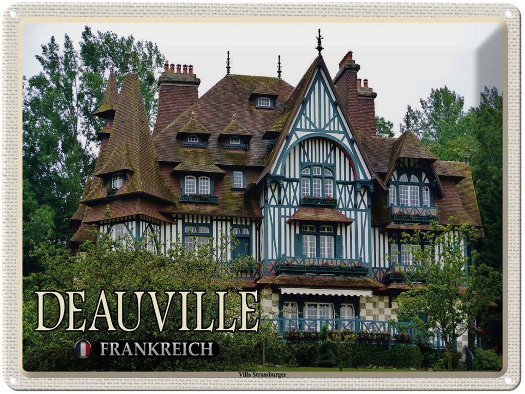 [LA-1788585] Blechschild 30x40 cm Deauville Frankreich Villa Strassburger Abenteuer Reisen Urlaub