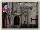Blechschild 30x40 cm Le Mont-Saint-Michel Frankreich Königstor Abenteuer Reisen Urlaub
