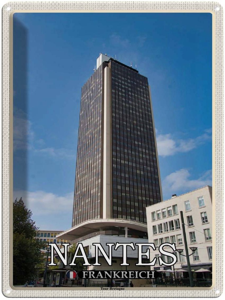 [LA-1788599] Blechschild 40x30 cm Nantes Frankreich Tour Bretagne Abenteuer Reisen Urlaub